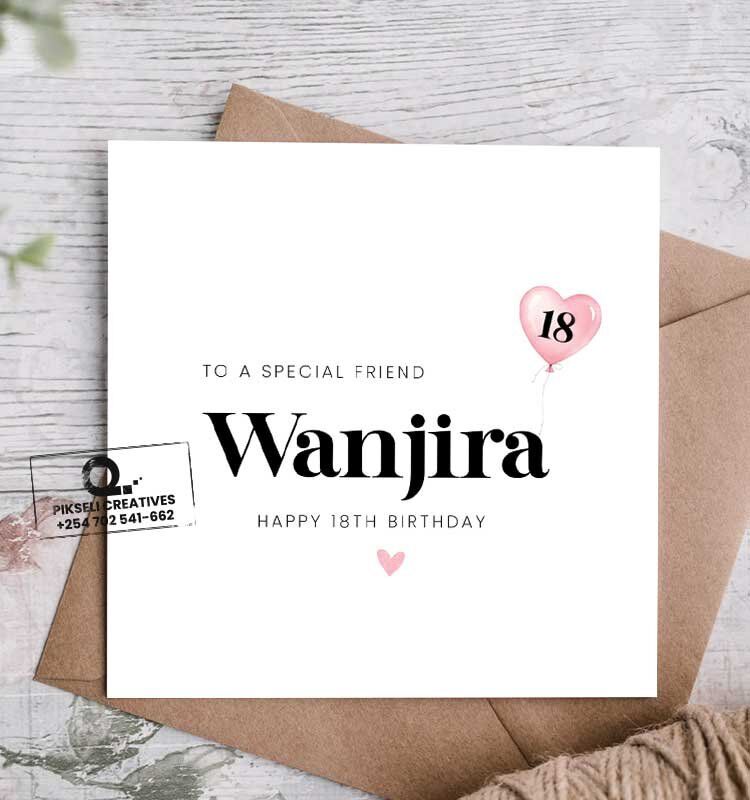 Wanjira's 18th Birthday Greeting Card - Image 1