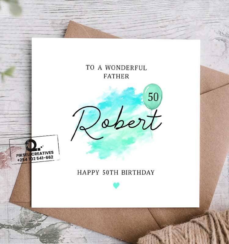 Wonderful Dad 50th Happy Birthday Greeting Card - Robert - Image 1