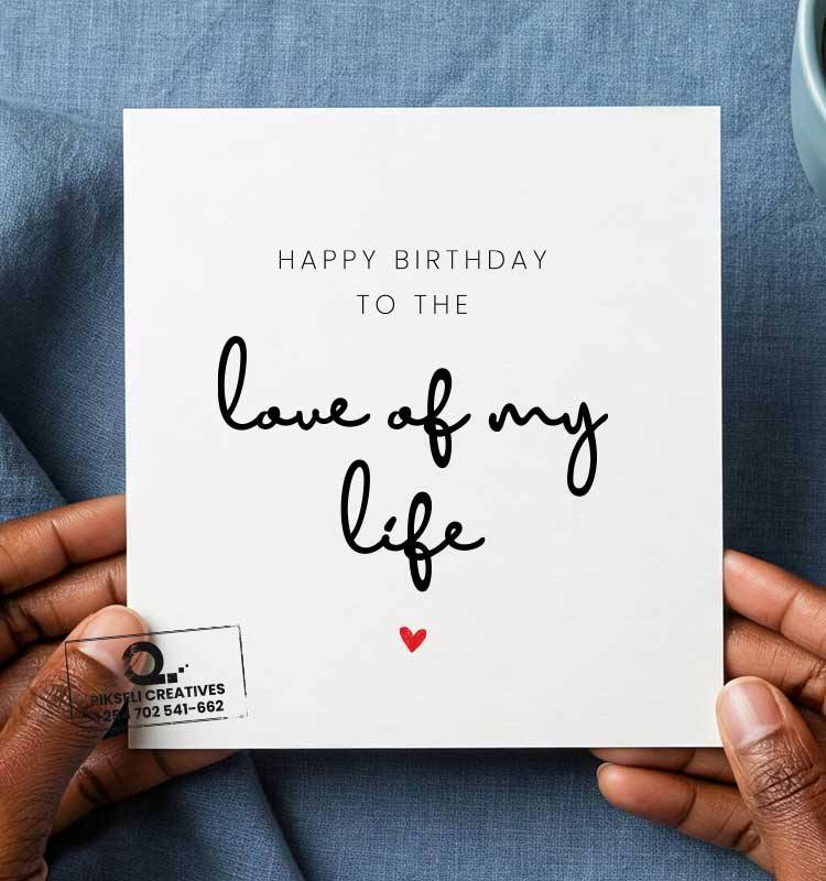 Love of my life Wife Happy Birthday Greeting Card - Image 1