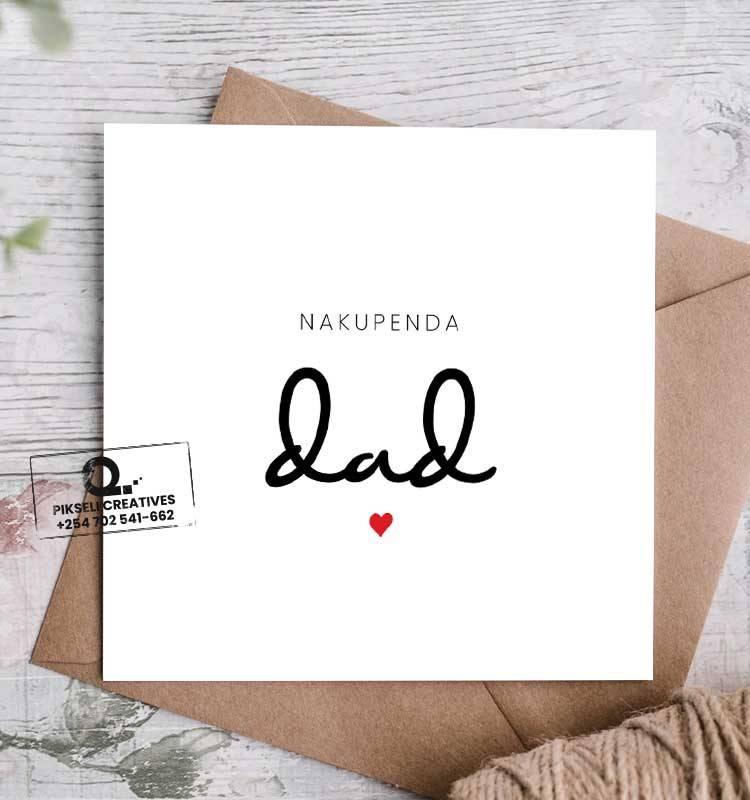 Nakupenda Dad Happy Birthday Greeting Card - Image 1